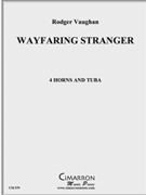 Wayfaring Stranger by Vaughan Rodger for Brass Ensemble