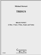 Trisus by Stewart Michael for Brass Ensemble