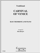 Carnival of Venice by Traditional - Bowyer Don - for Bass Trombone