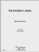 Wexford Carol by Traditional - Cottrell Jeffrey - for Brass Quintet