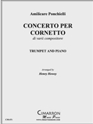 Concerto per Cornetto Op. 198 Partitura N. 184 by Ponchielli Amilcare - Howey Henry - for Cnt. Solo