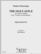 Old Castle from Pictures at an Exhibition by Mussorgsky M - Jameson Tim - for Brass Quintet