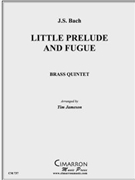 Little Prelude and Fugue in G by Bach Johann Sebastian - Jameson Tim - for Brass Quintet