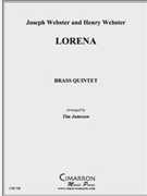 Lorena by Webster J - Jameson Tim - for Brass Quintet