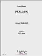 Psalm 90 by Traditional - Cottrell Jeffrey - for Brass Quintet