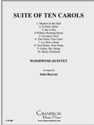 Suite of Ten Carols by Various - Beyrent John - for WWind Quintet