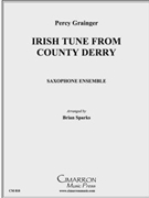 Irish Tune from County Derry by Grainger Percy Aldridge - Sparks Brian - for Sax. Ens.