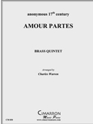Amour Partes by Anonymous - Warren Charles - for Brass Quintet