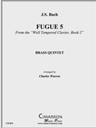 Fuga No. 5 from the WTC Book #2 by Bach Johann Sebastian - Warren Charles - for Brass Quintet