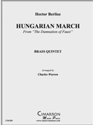 Hungarian March by Berlioz Hector - Warren Charles - for Brass Quintet