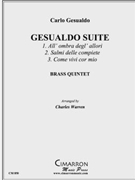 Gesualdo Suite by Gesualdo Carlo - Warren Charles - for Brass Quintet