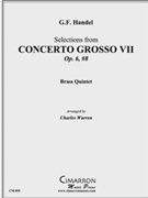 Grand Concerto VIII Op. 6 No. 8 by Handel George Frideric - Warren Charles - for Brass Quintet