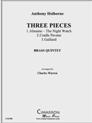Three Pieces: Almaine Pavan & Galliard by Holborne Anthony - Warren Charles - for Brass Quintet