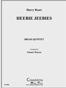 Heebie Jeebies by Reser Harry - Warren Charles - for Brass Quintet