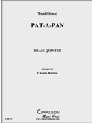 Pat-a-Pan by Traditional - Warren Charles - for Brass Quintet