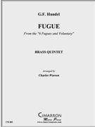 Fugue in B dur from 6 Fugues and Voluntaries by Handel George Frideric - Warren Charles - for Brass Quintet