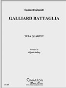 Galliard Battaglia by Scheidt Samuel - Lindsey Allyn - for Tuba / Euphonium Quartet