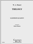Trilogy by Mozart Wolfgang Amadeus - Stanton Robert - for Sax (SATB)