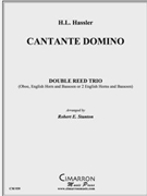 Cantate Domino by Hassler Hans Leo - Stanton Robert - for WWind Trio