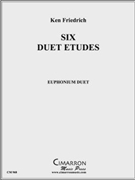 Six Duet Etudes by Friedrich Ken for Euph. Deut