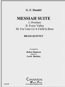 Messiah Suite by Handel George Frideric - Madeson Robert - for Brass Quintet