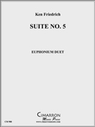 Suite No. 5 by Friedrich Ken for Euph. Deut