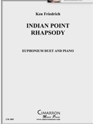 Indian Point Rhapsody by Friedrich Ken for Euph. Deut