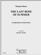 Last Rose of Summer by Moore Thomas - Werden David - for Euphonium and Piano