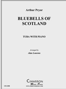 Bluebells of Scotland by Pryor Arthur - Lourens Alan - for Tuba Solo