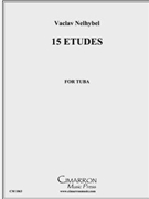 Fifteen Tuba Etudes by Nelhybel Vaclav for Methods