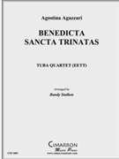 Benedicta Sit Sancta Trinitas by Agazzari Agostino - Stulken Randy - for Tuba Quartet