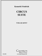 Circus Suite by Friedrich Ken for Tuba Quartet