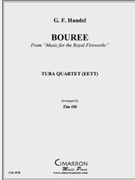 Bouree from Music for the Royal Fireworks by Handel George Frideric - Olt Timothy - for Tuba / Euphonium Quartet