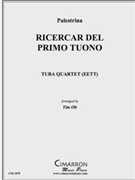 Ricercar del primo tuono by Palestrina Giovanni Pierluigi da - Olt Timothy - for Tuba / Euphonium Quartet