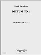 Dictum No. 1 by Darmiento Frank for Tbn. Quartet