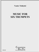 Music For 6 Trumpets by Nelhybel Vaclav - Doughty Bryan - for Trumpet Sextet