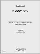 Danny Boy by Traditional - Buckley Lewis J - for TptEu Solo