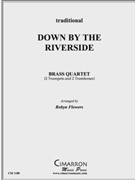 Down by the Riverside by Traditional - Flowers Robyn - for Brass Quartet