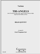 Tri-Angels by Various - Traupmann-Carr Caro - for Brass Quintet