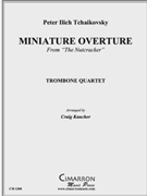 Miniature Overture by Tchaikovsky Pyotr Ilyich - Kaucher Craig - for Tbn. Quartet