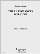 Three Romances for Susie by York Barbara for Tuba Solo