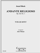 Andante Religioso Op. 28 No. 1 by Bloch Jozsef - O'Briant James - for Tuba Quartet
