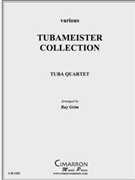 TubaMeisters Collection by Various - Grim Ray - for Tuba / Euphonium Quartet