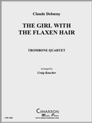 The Girl with the Flaxen Hair by Debussy Claude - Kaucher Craig - for Tbn. Quartet