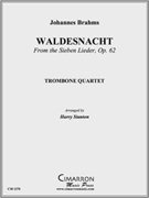Waldesnacht by Brahms Johannes - Stanton Harry - for Tbn. Quartet