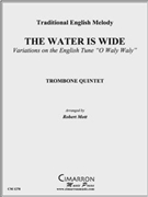 The Water is Wide by Traditional - Mott Robert - for Tbn. Choir