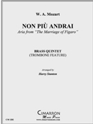 Non piu andrai by Mozart Wolfgang Amadeus - Stanton Harry - for Brass Quintet