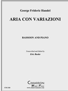 Aria con Variazioni by Handel George Frideric - Ruske Eric - for Bassoon. Solo