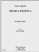 Musica Festiva by Nelhybel Vaclav for Bassoon Trio