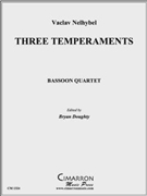 Three Temperaments by Nelhybel Vaclav for Bassoon Quartet
